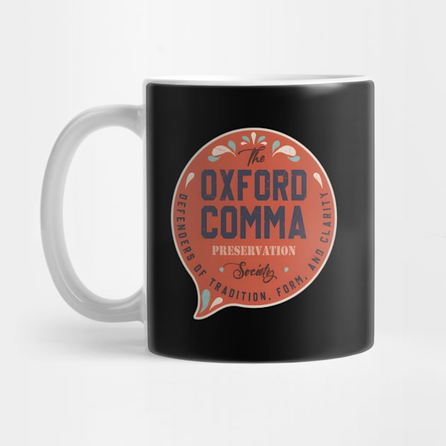 The Oxford Comma Preservation Society Team Oxford by jasper-cambridge